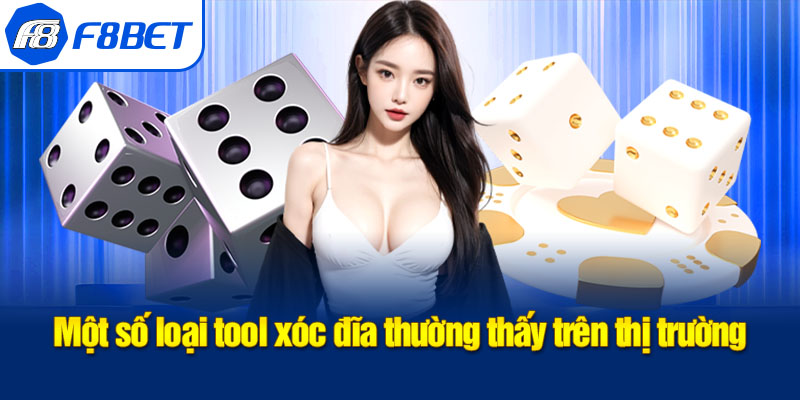 các loại tool xóc đĩa