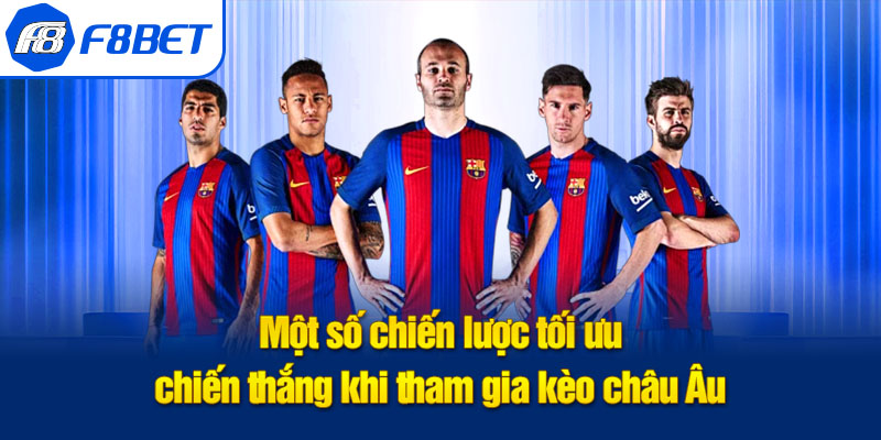 chiến lược kèo châu âu