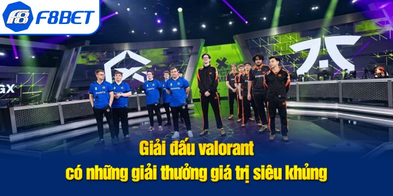 giải đấu valorant giải thưởng
