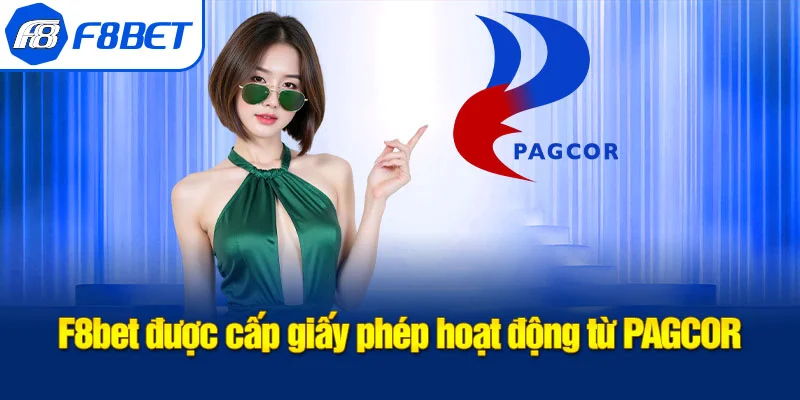 giấy phép hoạt động f8bet pagcor
