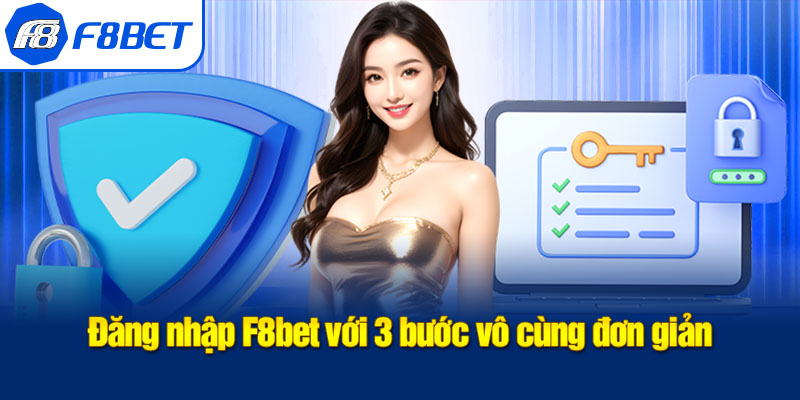 hướng dẫn đăng nhập f8bet