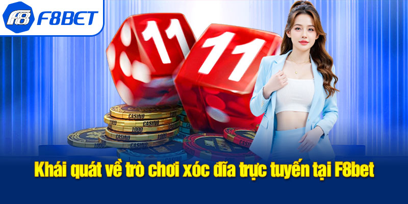 khái quát xóc đĩa online