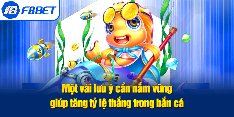 kinh nghiệm bắn cá đổi thưởng