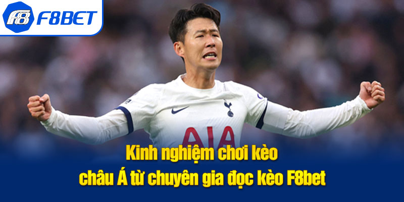 kinh nghiệm kèo châu á