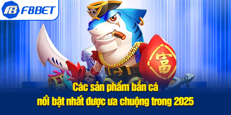 top game bắn cá đổi thưởng